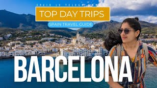 Discover Barcelona's Hidden Gems: Top 10 Best Day Trips From Barcelona Spain 2024 [4K]