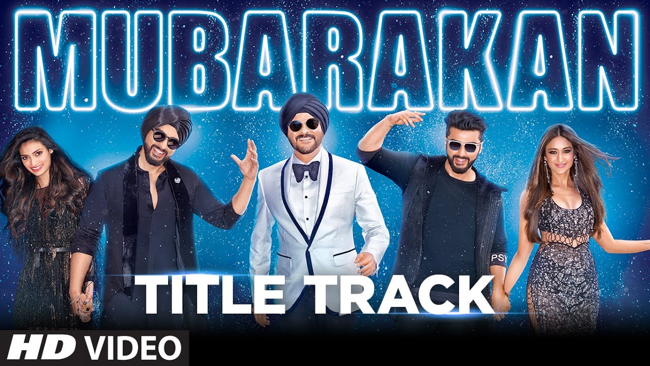 Mubarakan Title Song Video  Anil Kapoor  Arjun Kapoor  Ileana DCruz  Athiya Shetty  Badshah