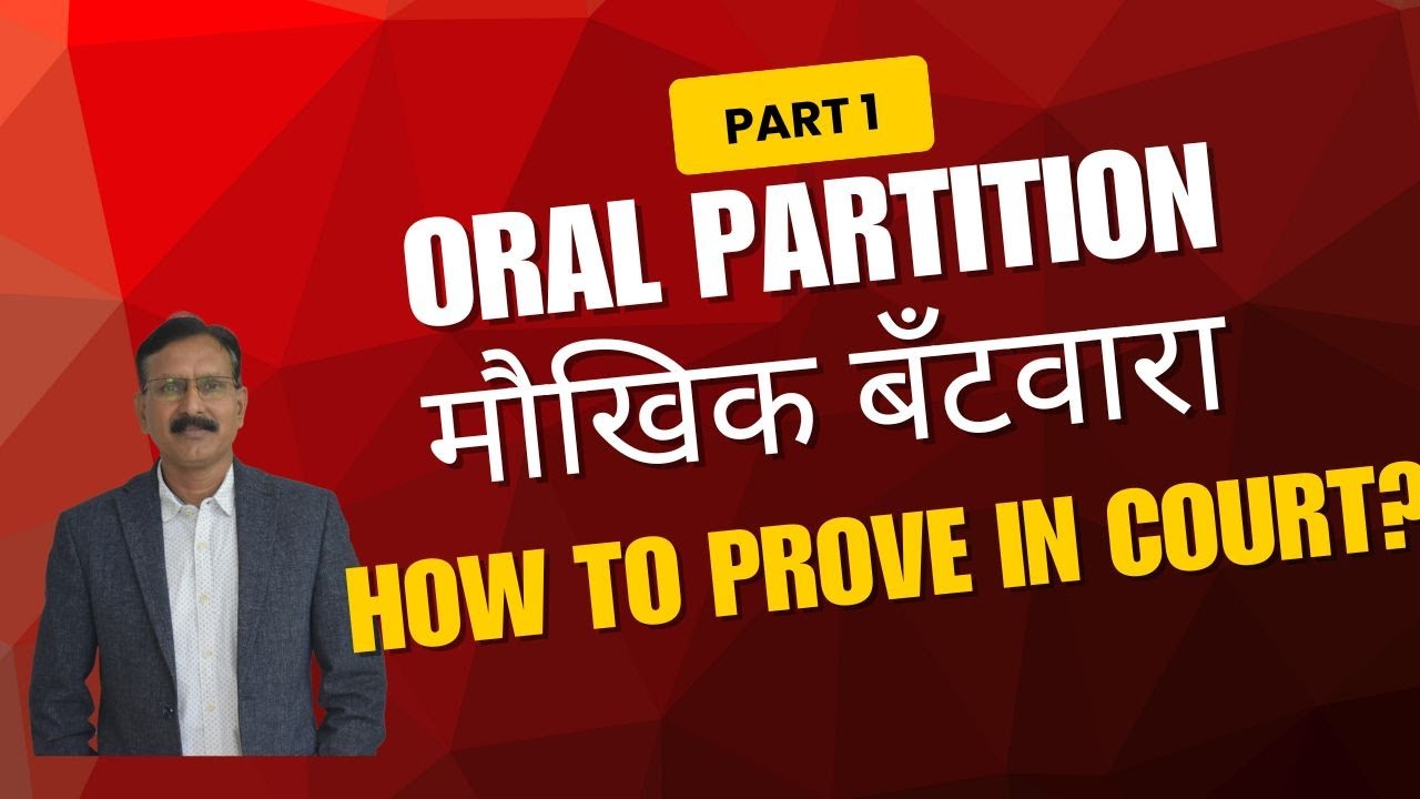 Oral Family Settlement: How to prove?  Landmark Judgment:SC