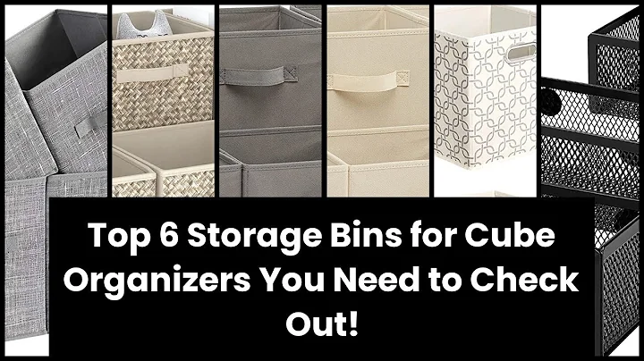 【STORAGE BINS FOR CUBE ORGANIZER】Top 6 Storage Bins for Cube Organizers You Need to Check Out!