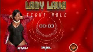 Lady Lava - Tight Hole