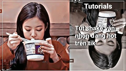 (#8) Tut shake vặn nhọn giống video star đang hót hòn họt trên tik nàk🙆‍♀️🙆‍♀️✨ || Haen tutorials #8