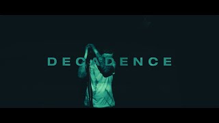 My Favourite Nemesis - "Decadence" (Official Music Video)