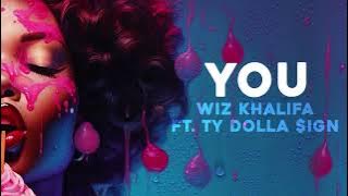 Wiz Khalifa - You ft. Ty Dolla $ign [ Visualizer]