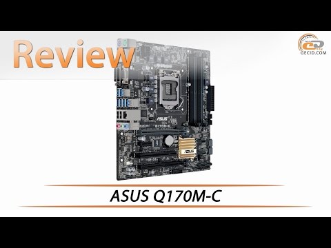 ASUS Q170M-C | Review & Testing