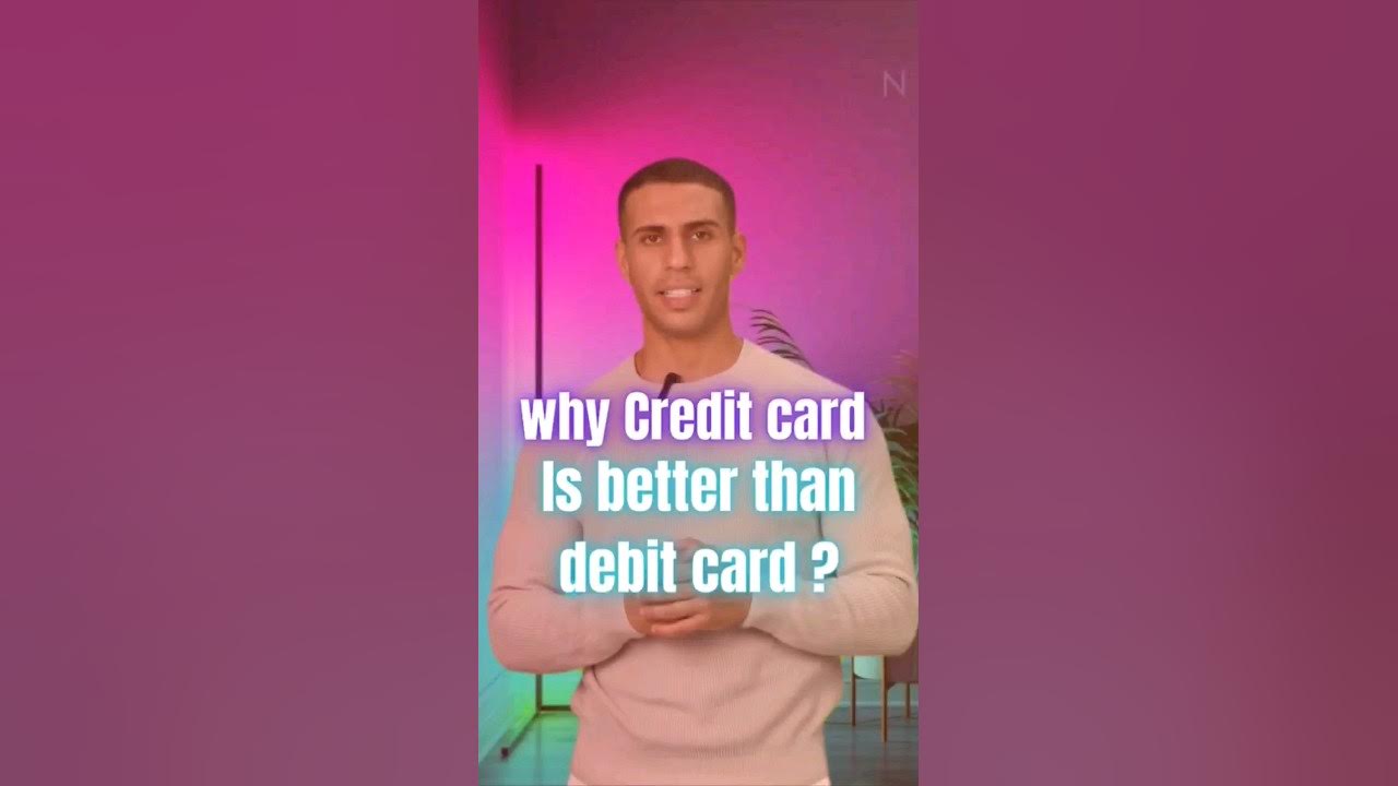 3 Reasons Why Credit Card Od Better Than Debit Card shorts 3-reasons-why-credit-card-od-better-than-debit-card-shorts