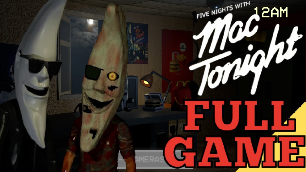 Five Nights With Mac Tonight (Walkthrough) || Nights 1-6, 6/20 mode, All Jumpscares, etc