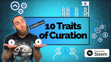 Steem Curation Explained in 10 Traits