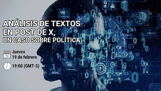 Análisis de Textos en X con Python | Caso práctico de PLN y Sentimiento Político