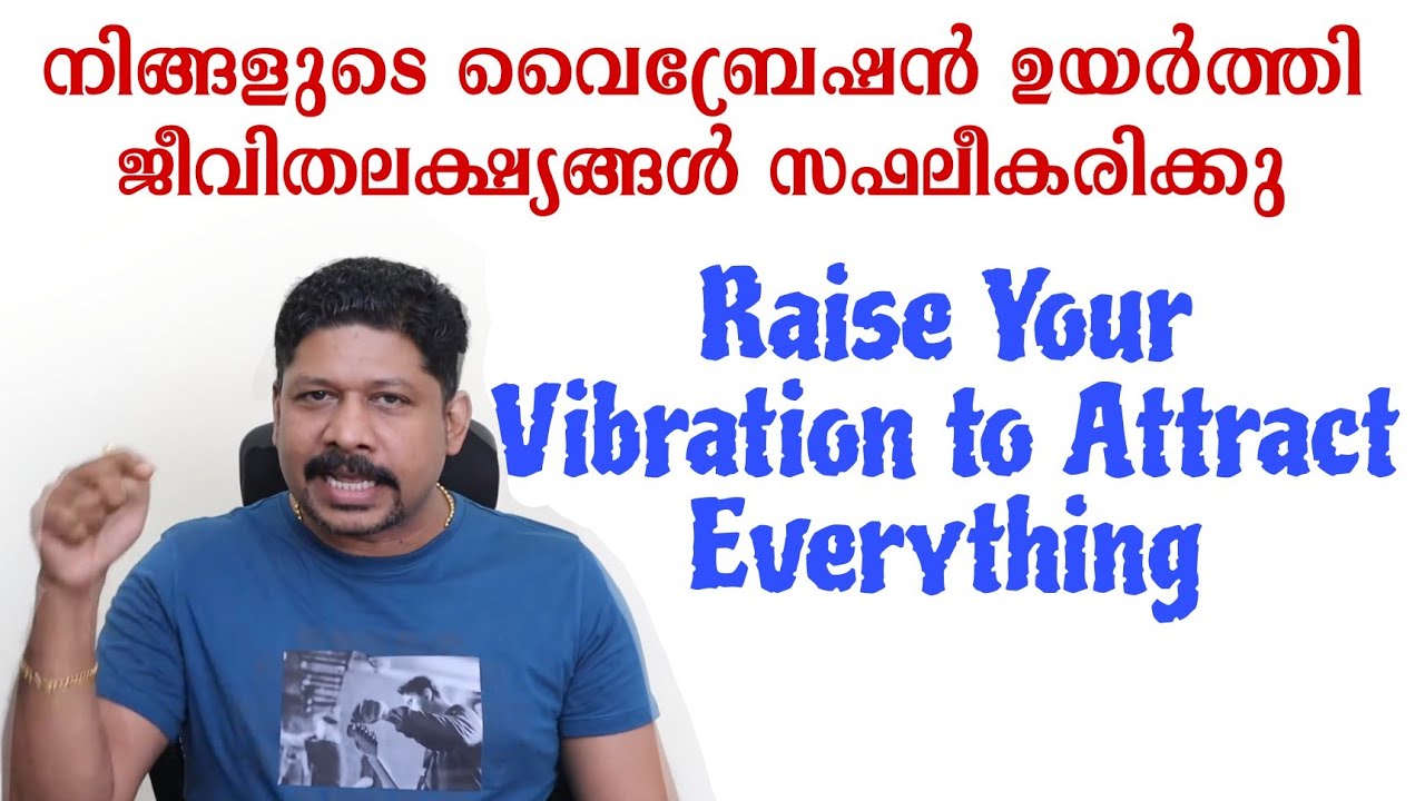 Raise Your Vibrations to Attract All Your Dreams