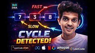 MAANG Favorite DSA Problem 😱 Linked List Cycle Detection Explained Simply | LeetCode 141