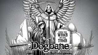 DOGBANE - From The Womb To The Tomb (Full Album)