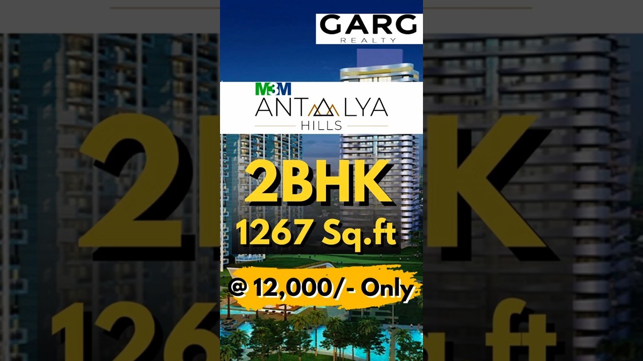 M3M Antalya Hills 2BHK | Luxury Living in Sector 79 Gurgaon 🏡✨ | Garg Realty |☎️ 9911977757