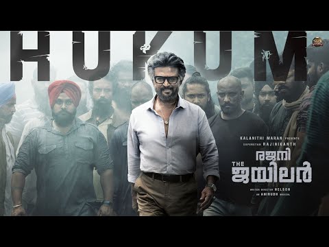 JAILER Hukum Lyric Video Malayalam Superstar Rajinikanth Sun Pictures Anirudh Nelson