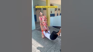 Every teacher ever in Morning Assembly 👩‍🏫😂 #shorts #funnyshorts #ytshorts #teacherlife #school