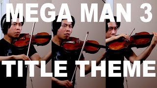 Mega Man 3 - Title Theme (Cover) | Kerson Leong