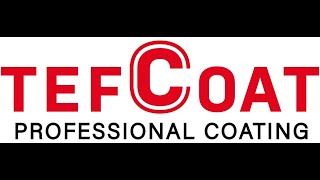 Professional Coating by Tefcoat Co.,Ltd.