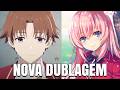 DUBLAGEM de Classroom of the Elite CHEGOU