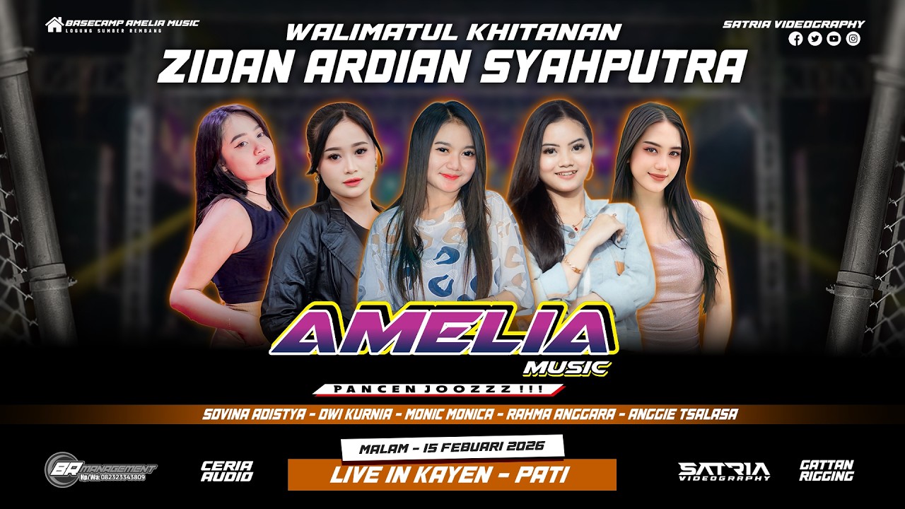 🔴LIVE AMELIA MUSIC PANCEAN JOOS- KHITANAN " ZIDAN ARDIAN S " || CERIA AUDIO PASURUAN KAYEN - PATI
