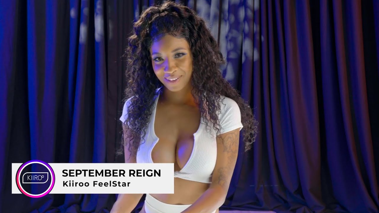 INTERVIEW WITH SEPTEMBER REIGN - KIIROO FEEL STARS - YouTube