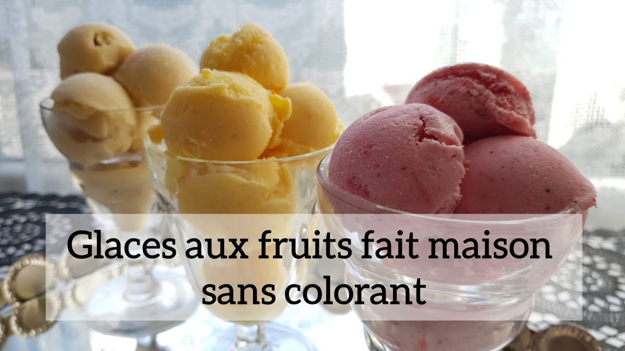 Comment Faire Des Glaces Fait Maison Sans Colorant Sans Arôme