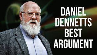 REACTING TO DAN DENNETT, BEST ARGUMENTS FOR ATHEISM?