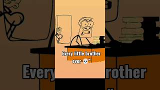 Never trust your little brother 💀😂 #shorts #relatable #littlebrother #animation #comedy #funny