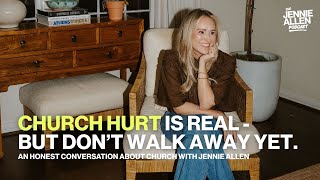 Church Hurt Is Real - But Don’t Walk Away Yet