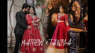MATHEW & TANIYA I WEDDING I HIGHLIGHTS I 2026