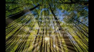 When the Lord Brought Back (#406 Common Praise 1998 - Thanksgiving) Psalm 126 Henry Bryan Hays