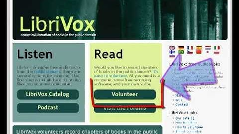 Welcome to Librivox: An Overview, Who We Are and What We Do