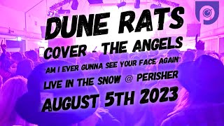Download lagu Dune Rats - The Angels 'Am I Ever Gunna See Your Face Again' (Jindabyne | The Station )