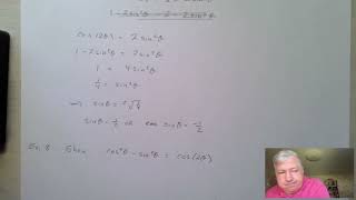 Math 129 Section7.6 Part 2. Double and Half Angle Formulas