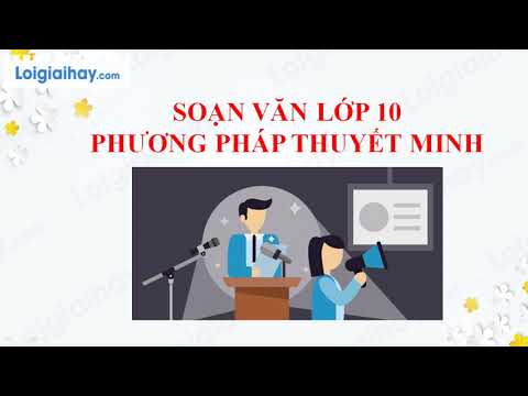 Soạn bài Phương pháp thuyết minh trang 48 SGK Ngữ văn 10 tập 2