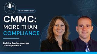 CMMC Compliance and Certification: What It Really Takes to Be Ready