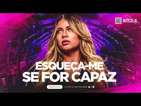 ESQUEÇA-ME SE FOR CAPAZ – MARÍLIA MENDONÇA