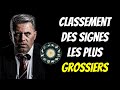 Classement des signes du zodiaque les plus grossiers