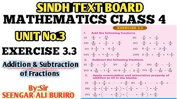 Addition of Fractions | Subtraction of Fractions | Exercise 3.3 Math class 4 | Math Grade 4