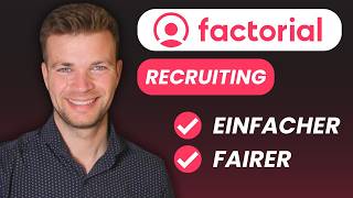 Recruiting Lösung für HR-Teams: Stellenanzeigen, Bewerbungen &amp; Onboarding vereinfachen mit Factorial