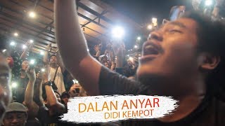 #Ngobam DIDI KEMPOT DALAN ANYAR chords