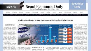 KOSPI Surges, Retail Burns Up Chips, Money Returns from US Big Tech | May 22 2026 | Securities Daily