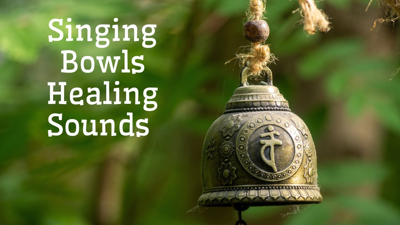 Tibetan Healing Sounds Singing Bowls Healing Sounds Meditation
