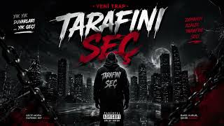 TARAFINI SEÇ ⚠️ | Trap x Hip-Hop