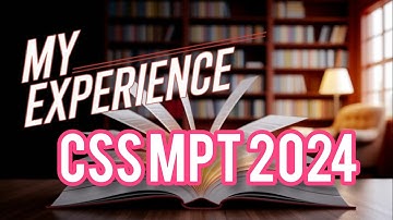 My Css 2024 Mpt Experience | Study with Hammad