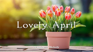 Spring flower petals make April shine  Lovely April | HAPPINESS MELODY