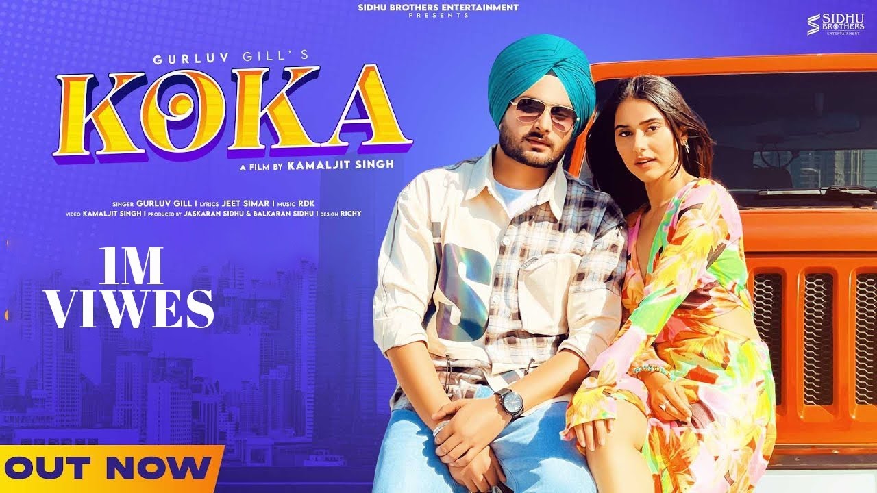 NEW PUNJABI SONG 2022 KOKA (OFFICIAL VIDEO ) GURLUV LATEST PUNJABI