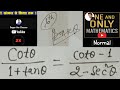 cot@/1+tan@ = cot@-1/2-sec^2@ | Trigonometry Class 10 Maths