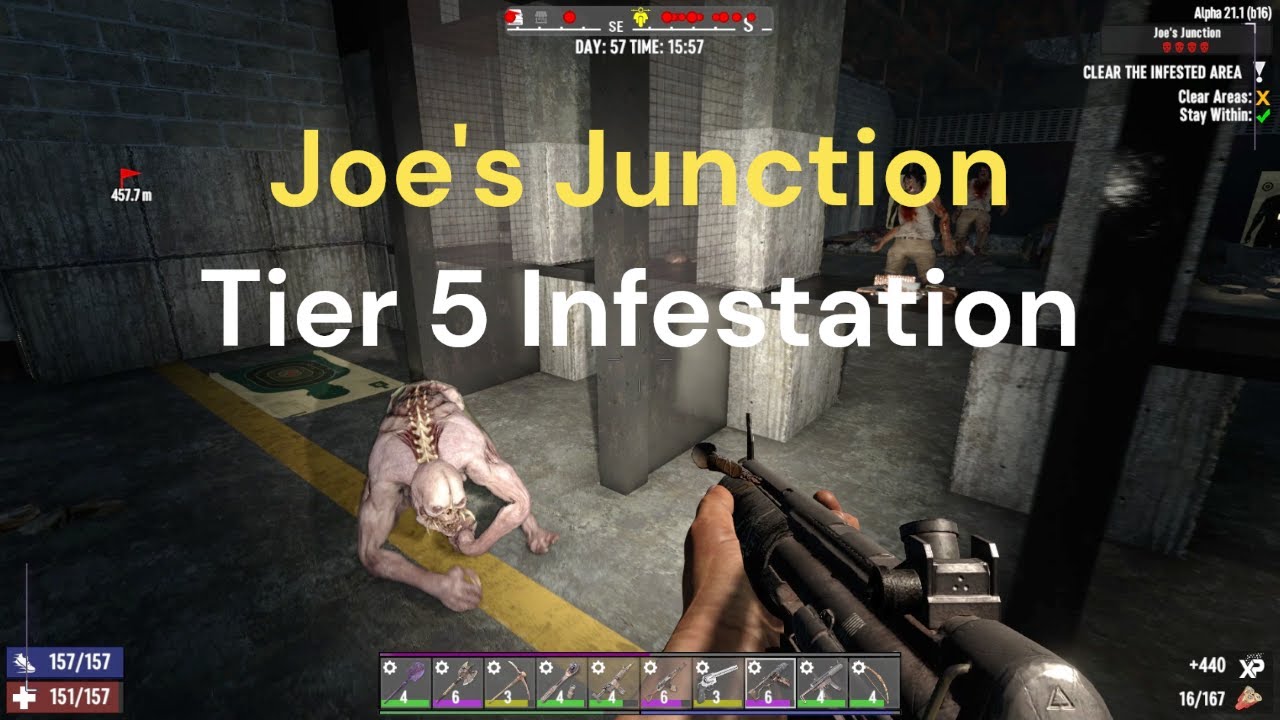 Tier 5 Infestation Joe's Junction 7 Days to Die YouTube