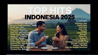TOp LAGU HITS INDONESIA 2025
