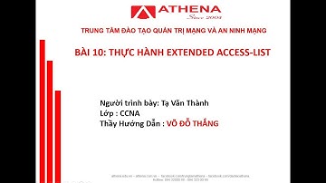 BÀI 10: THỰC HÀNH EXTENDED ACCESS-LIST